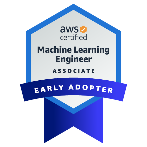 AWS Certified Machine Learning Engineer Early Adopter